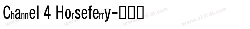 Channel 4 Horseferry字体转换